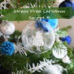 Stress Free Christmas secrets, clear glass bauble with tiny glass christmas tree